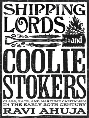 cover image of Shipping Lords and Coolie Stokers